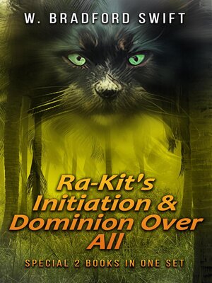 cover image of Ra-Kit's Initiation & Dominion Over All